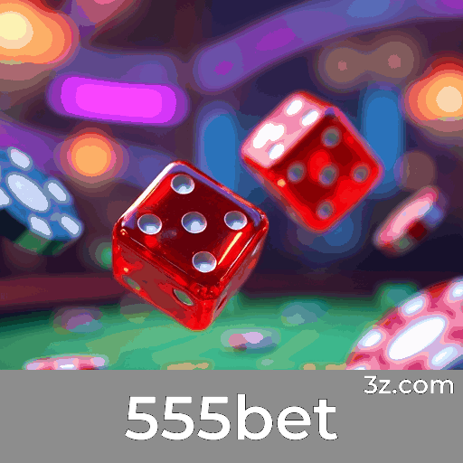 555bet: Apostas em Esportes Completas para Brasileiros